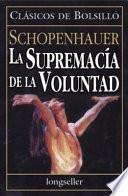 libro Supremacia De La Voluntad